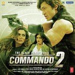 Commando 2 - Amitabh Bhattacharya Song Download